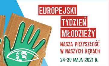 Weź udział w Europejskim Tygodniu Młodzieży 2021!