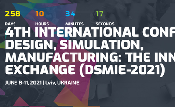 4th International Conference on Design, Simulation, Manufacturing: The Innovation Exchange (DSMIE-2021)