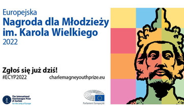 Zostań laureatem Europejskiej Nagrody dla Młodzieży im. Karola Wielkiego