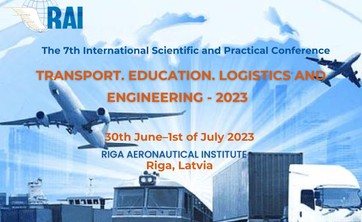 The 7th International Conference TRANSPORT. EDUCATION. LOGISTICS AND ENGINEERING - 2023