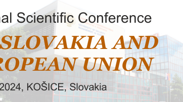 The 17th International Scientific Conference "Safe Slovakia and the European Union"